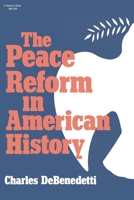 Peace Reform in American History 0253203201 Book Cover