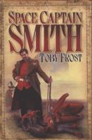 Space Captain Smith 1905802137 Book Cover