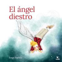 El angel diestro 1985751577 Book Cover