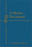 A Marian Devotional 1928832474 Book Cover