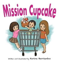 Mission Cupcake B0GSHFBCP2 Book Cover