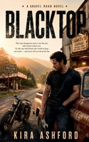 Blacktop (Gravel Road) B0H6R3D44G Book Cover