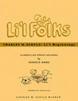 Charles M. Schulz: Li'l Beginnings B000GRCMOY Book Cover