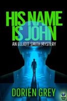 His Name Is John 1934841048 Book Cover