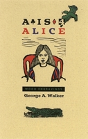 "A" Is for Alice 0889843236 Book Cover