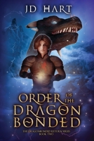 Order of the Dragonbonded: Book of Air (The Dragonbonded Return) (Volume 2) 1949101010 Book Cover