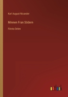 Minnen Fran S�dern: F�rsta Delen 3368215841 Book Cover