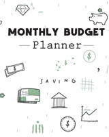 Monthly Budget Planner: Expense tracker bill organizer notebook to manage personal finance (140 pages 8 x 10'') Finance Journal planning workbook 1671249534 Book Cover