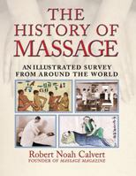 History Of Massage 0892818816 Book Cover
