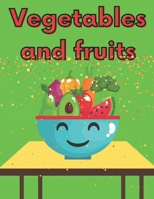 Vegetables And Fruits: Wonderful Coloring Book For Children Learn And Joy B08T623XD5 Book Cover