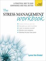 The Stress Management Workbook: A guide to developing resilience 1471801799 Book Cover