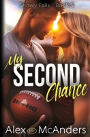 My Second Chance: Best Friend Romance B0CQLFQ36C Book Cover