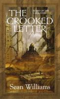 The Crooked Letter (Books of the Cataclysm, #1) 159102644X Book Cover