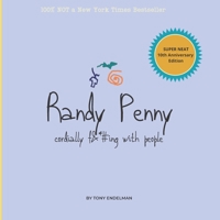 Randy Penny: Cordially F*#^ing With People B089M6164P Book Cover