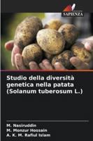 Studio della diversità genetica nella patata (Solanum tuberosum L.) (Italian Edition) 6200821895 Book Cover