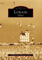 Lorain, Ohio 0738501786 Book Cover