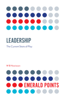 Leadership: The Current State of Play 1787697886 Book Cover