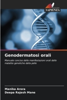 Genodermatosi orali (Italian Edition) 6208614600 Book Cover