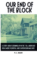 Our End Of The Block B0CJ488J7M Book Cover