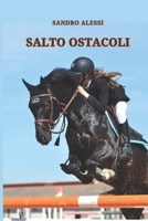 Salto ostacoli (Italian Edition) B0F13YR3MC Book Cover