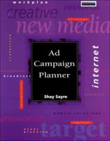 Ad Campaign Planner 0538878940 Book Cover