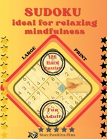 Sudoku Ideal for Relaxing Mindfulness B0CNKSFLCH Book Cover