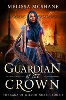 Guardian of the Crown 0999006975 Book Cover