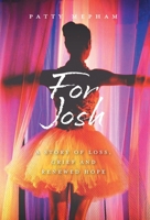 For Josh 1039189032 Book Cover