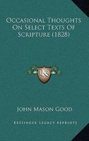 Occasional Thoughts on Select Texts of Scripture 1165479761 Book Cover