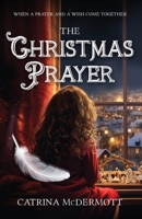 The Christmas Prayer 106855410X Book Cover