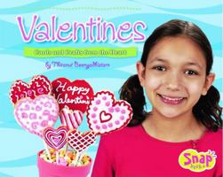 Valentines: Cards and Crafts from the Heart (Snap) 073686475X Book Cover