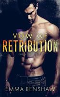 Vow of Retribution (Vow Series) 1987737997 Book Cover