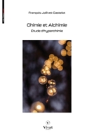 Chimie et alchimie (French Edition) 2385840863 Book Cover