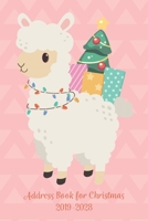 Address Book for Christmas 2019-2028: A Ten-Year Card Address List Mailing Send and Receive Xmas Organizer Tabbed in Alphabetical for Keeping and Track of Contact, Address, Email, Mobile Cute Alpaca 1699059861 Book Cover