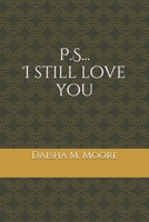P.S... I still love you B08GLR2HZH Book Cover