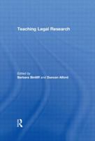 Teaching Legal Research. Edited by Barbara Bintliff and Duncan Alford 0415508975 Book Cover