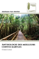 Anthologie des meilleurs contes kabyles (French Edition) 620781214X Book Cover