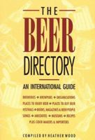 The Beer Directory: An International Guide 0882669036 Book Cover