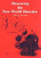Disarming the New World Disorder 085124632X Book Cover