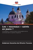 Les nouveaux saints en jeans ? (French Edition) 6208480892 Book Cover