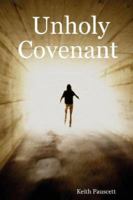 Unholy Covenant 1430316004 Book Cover