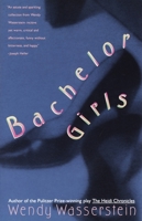 Bachelor Girls 0679730621 Book Cover