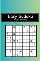 Easy Sudoku: Sudoku Puzzle Game For Beginers With minimal cover style cover 1793471096 Book Cover