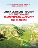 Check Dam Construction for Sustainable Watershed Management and Planning 1119742404 Book Cover