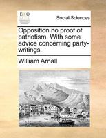 Opposition no proof of patriotism 1342131290 Book Cover