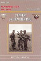 L Enfer De Dien Bien Phu 2840480999 Book Cover