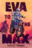 Eva to the Max B0FN2WT8ZJ Book Cover