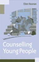 Counselling Young People 0415049423 Book Cover