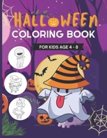 halloween coloring book for Kids: Spooky Cute All Ages 4-8 B0BJTRBXNH Book Cover