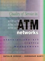 Quality of Service for ATM Networks 0130953873 Book Cover